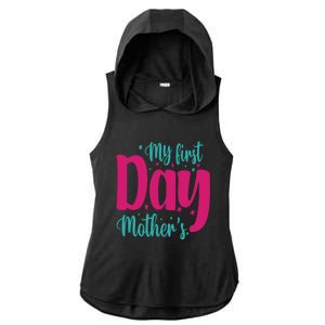 My First Mother's Day Meaningful Gift Ladies PosiCharge Tri-Blend Wicking Draft Hoodie Tank