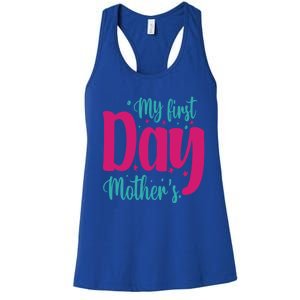 My First Mother's Day Meaningful Gift Women's Racerback Tank