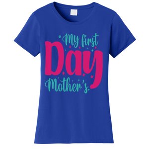 My First Mother's Day Meaningful Gift Women's T-Shirt