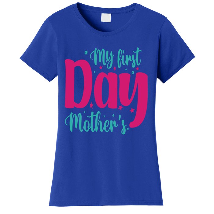 My First Mother's Day Meaningful Gift Women's T-Shirt