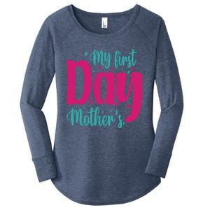 My First Mother's Day Meaningful Gift Women's Perfect Tri Tunic Long Sleeve Shirt