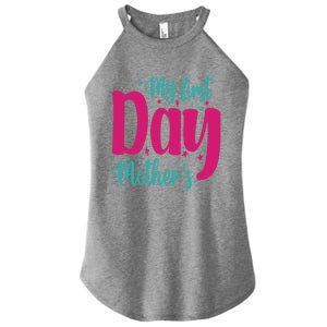 My First Mother's Day Meaningful Gift Women's Perfect Tri Rocker Tank