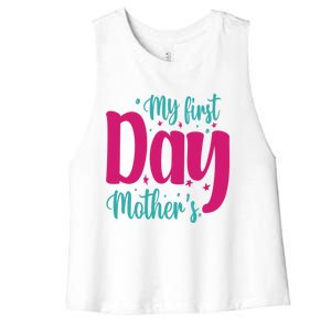 My First Mother's Day Meaningful Gift Women's Racerback Cropped Tank