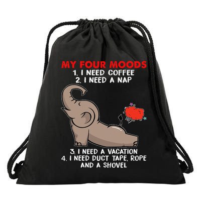 My Four Moods I Need Coffee I Need A Nap I Need A Vacation Drawstring Bag