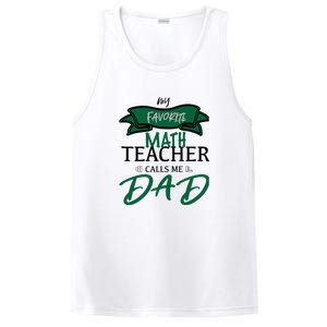 My Favorite Math Teacher Calls Me Dad Gift Father's Day PosiCharge Competitor Tank