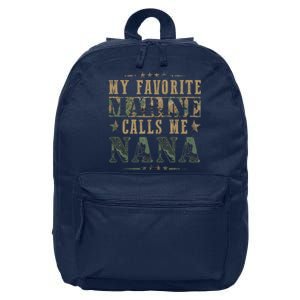 My Favorite Marine Calls Me Nana Veteran Day 16 in Basic Backpack