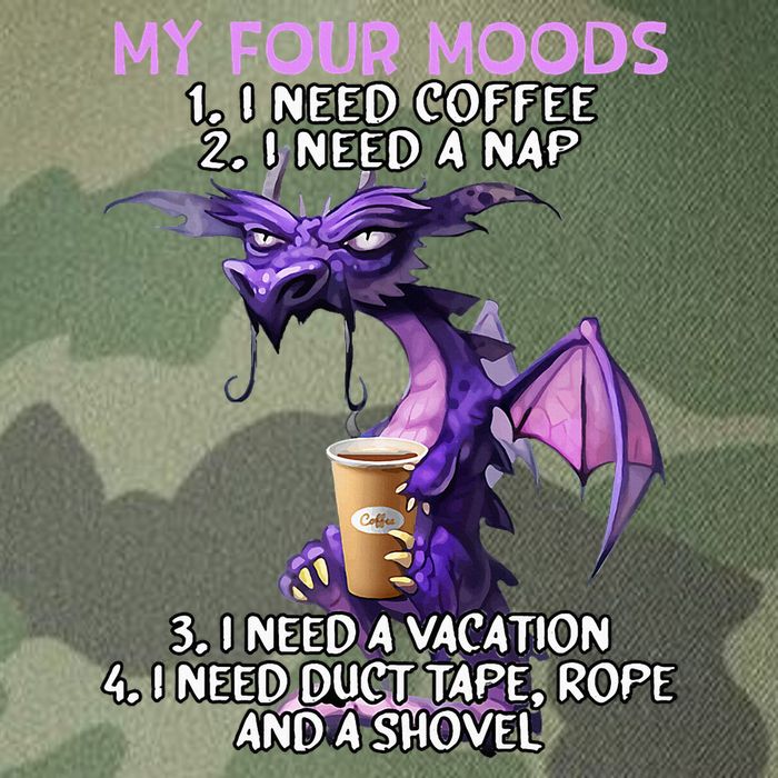 My Four Moods I Need Coffee I Need A Nap Dragon Legacy Tie Dye Trucker Hat