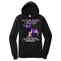 My Four Moods I Need Coffee I Need A Nap Dragon Women's Pullover Hoodie