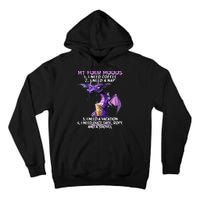 My Four Moods I Need Coffee I Need A Nap Dragon Tall Hoodie