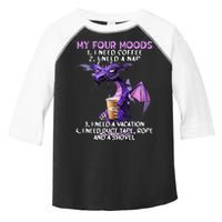 My Four Moods I Need Coffee I Need A Nap Dragon Toddler Fine Jersey T-Shirt