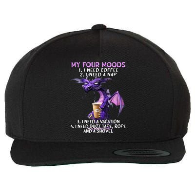 My Four Moods I Need Coffee I Need A Nap Dragon Wool Snapback Cap