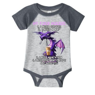 My Four Moods I Need Coffee I Need A Nap Dragon Infant Baby Jersey Bodysuit