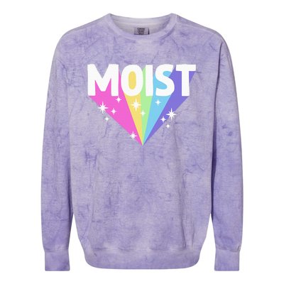 Moist Funny Meme Offensive Weird Cool Hilarious Humorous Colorblast Crewneck Sweatshirt