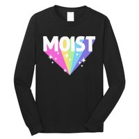 Moist Funny Meme Offensive Weird Cool Hilarious Humorous Long Sleeve Shirt