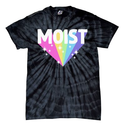 Moist Funny Meme Offensive Weird Cool Hilarious Humorous Tie-Dye T-Shirt