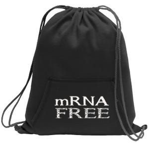 Mrna Free Sweatshirt Cinch Pack Bag