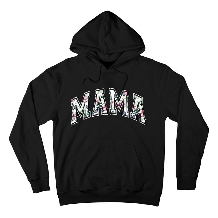 Mama Floral Mom Flowers Mother's Day Hoodie