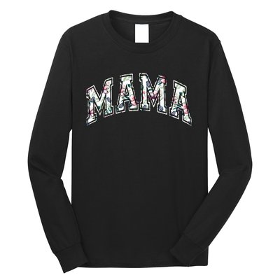 Mama Floral Mom Flowers Mother's Day Long Sleeve Shirt