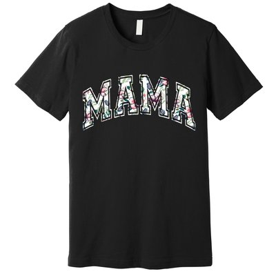 Mama Floral Mom Flowers Mother's Day Premium T-Shirt