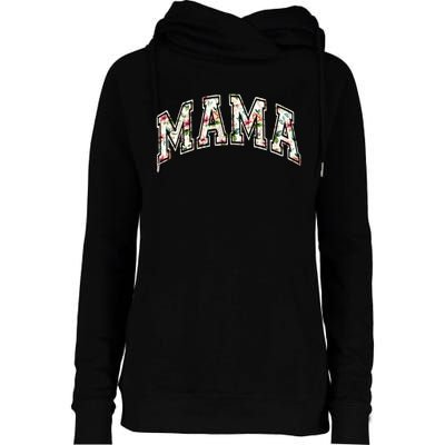 Mama Floral Mom Flowers Mother's Day Womens Funnel Neck Pullover Hood