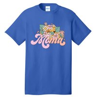 Moma Flower Mom Happy MotherS Day Gift Tall T-Shirt