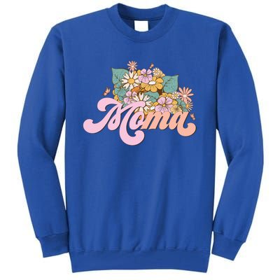 Moma Flower Mom Happy MotherS Day Gift Tall Sweatshirt