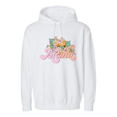 Moma Flower Mom Happy MotherS Day Gift Garment-Dyed Fleece Hoodie