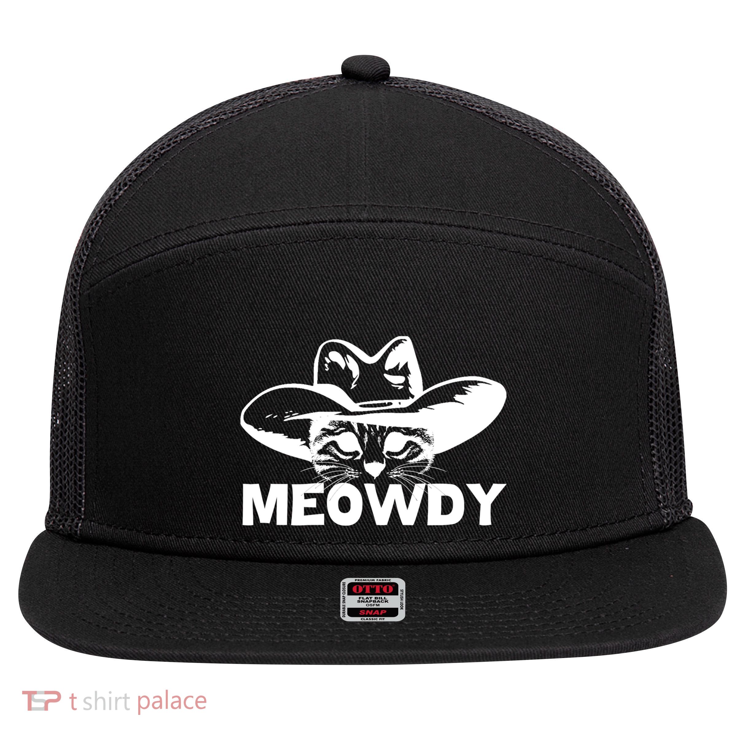 Meowdy Funny Mashup Between Meow And Howdy Cat Meme Cool Gift 7 Panel Mesh Trucker Snapback Hat