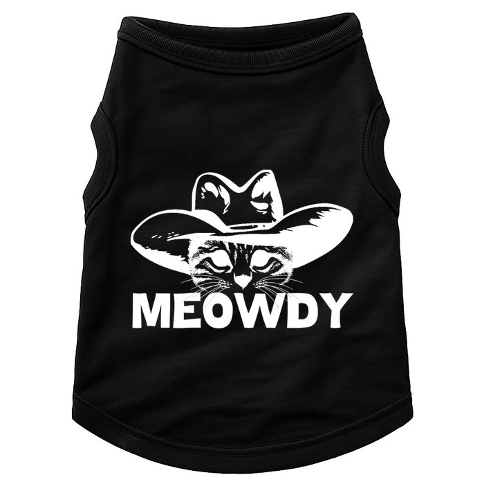 Meowdy Funny Mashup Between Meow And Howdy Cat Meme Cool Gift Doggie Tank