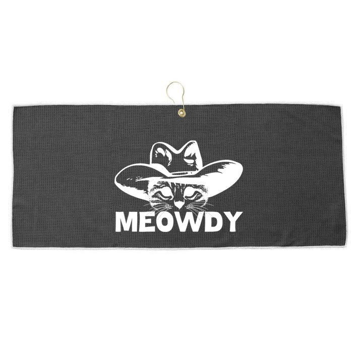 Meowdy Funny Mashup Between Meow And Howdy Cat Meme Cool Gift Large Microfiber Waffle Golf Towel