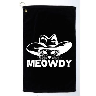 Meowdy Funny Mashup Between Meow And Howdy Cat Meme Cool Gift Golf Towel