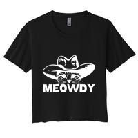 Meowdy Funny Mashup Between Meow And Howdy Cat Meme Cool Gift Crop Top