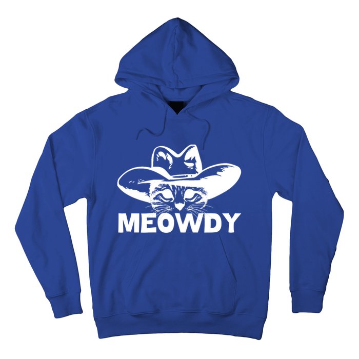 Meowdy Funny Mashup Between Meow And Howdy Cat Meme Cool Gift Hoodie