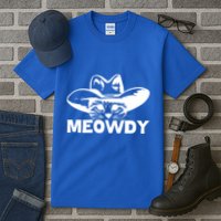 Meowdy Funny Mashup Between Meow And Howdy Cat Meme Cool Gift Tall T-Shirt