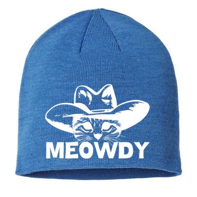 Meowdy Funny Mashup Between Meow And Howdy Cat Meme Cool Gift Sustainable Beanie