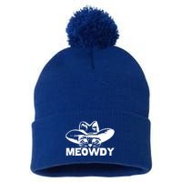 Meowdy Funny Mashup Between Meow And Howdy Cat Meme Cool Gift Pom Pom 12in Knit Beanie