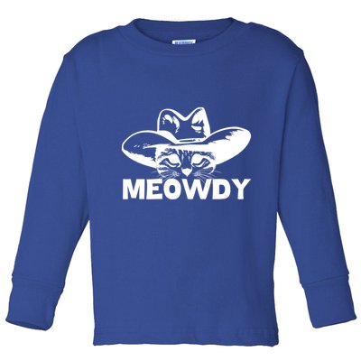 Meowdy Funny Mashup Between Meow And Howdy Cat Meme Cool Gift Toddler Long Sleeve Shirt