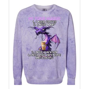 My Four Moods I Need Coffee I Need A Nap Dragon Coffee Lover Colorblast Crewneck Sweatshirt