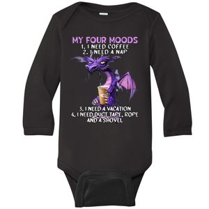 My Four Moods I Need Coffee I Need A Nap Dragon Coffee Lover Baby Long Sleeve Bodysuit