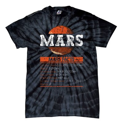 Mars Facts Mars Planet Space Lover Tie-Dye T-Shirt