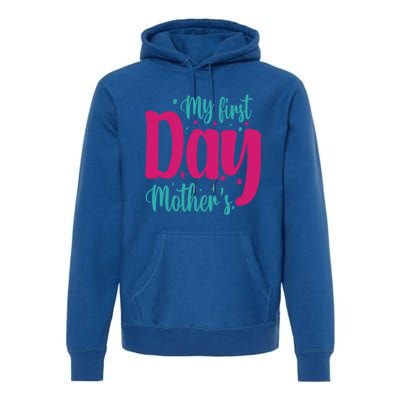 My First Mother's Day Meaningful Gift Premium Hoodie