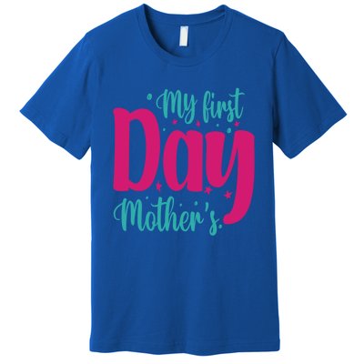 My First Mother's Day Meaningful Gift Premium T-Shirt