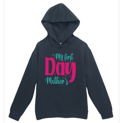 My First Mother's Day Meaningful Gift Urban Pullover Hoodie