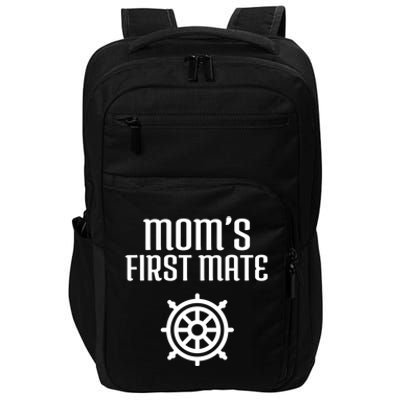 Mom's First Mate Boating Boat Sailor Boat Sailing Captain Gift Impact Tech Backpack