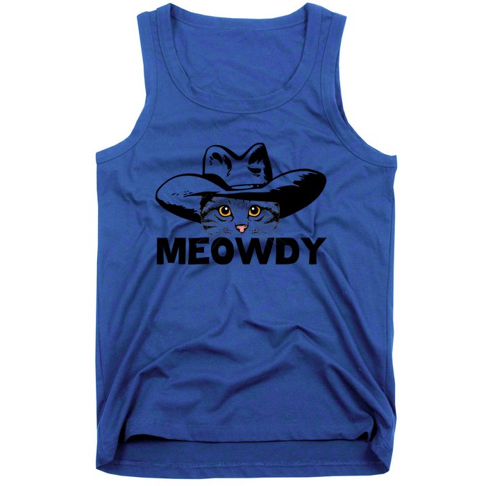 Meowdy Funny Mashup Between Meow And Howdy Cat Meme Gift Tank Top