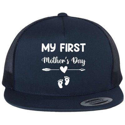 My First Mothers Day New Mom To Be Pregnancy Mothers Day Funny Gift Flat Bill Trucker Hat