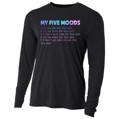 My Five Moods Funny Sarcastic Snarky Tie Dye Adult Humor Cooling Performance Long Sleeve Crew