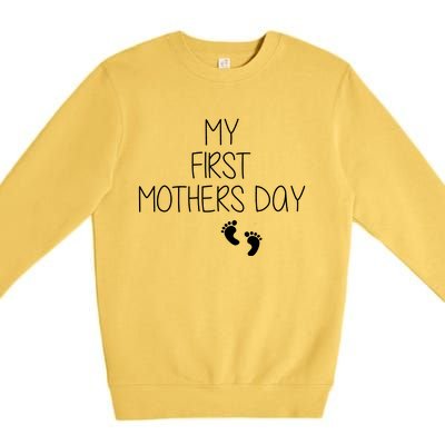 My First Mothers Day Premium Crewneck Sweatshirt