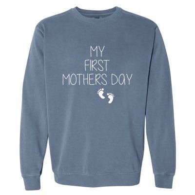 My First Mothers Day Garment-Dyed Sweatshirt