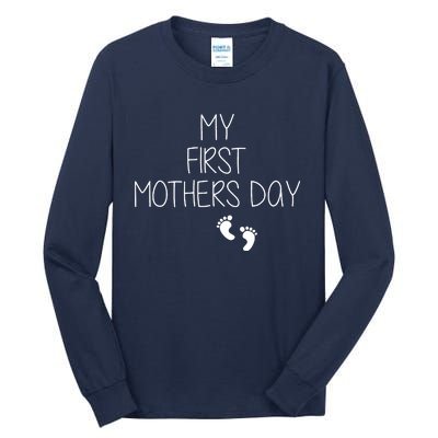 My First Mothers Day Tall Long Sleeve T-Shirt